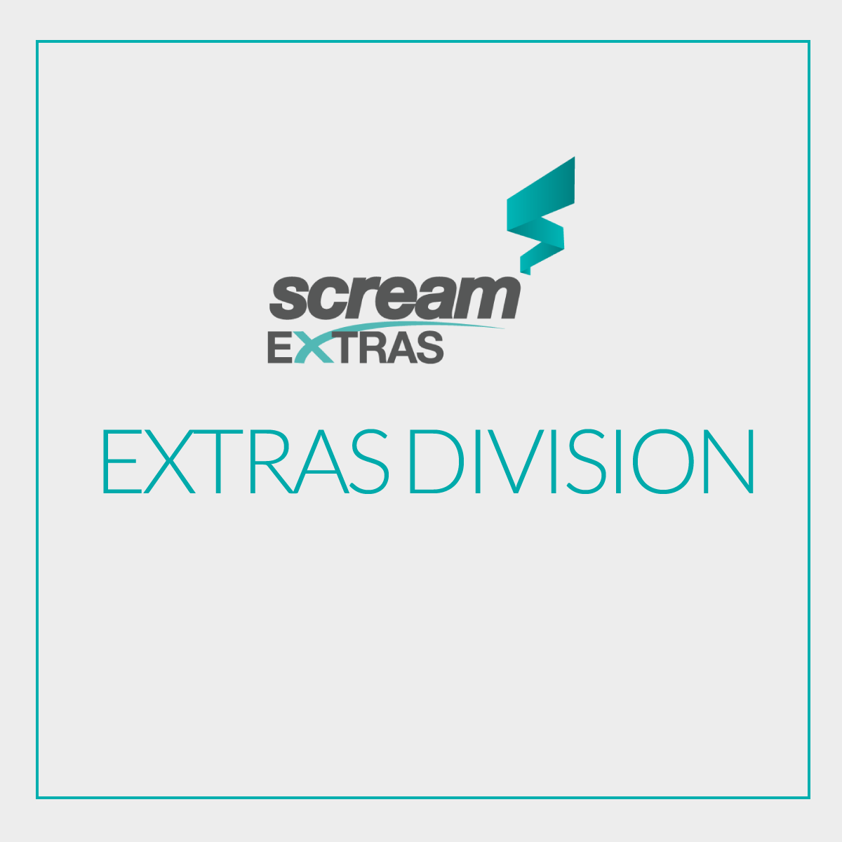 Extras Division Scream Management